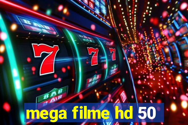 mega filme hd 50